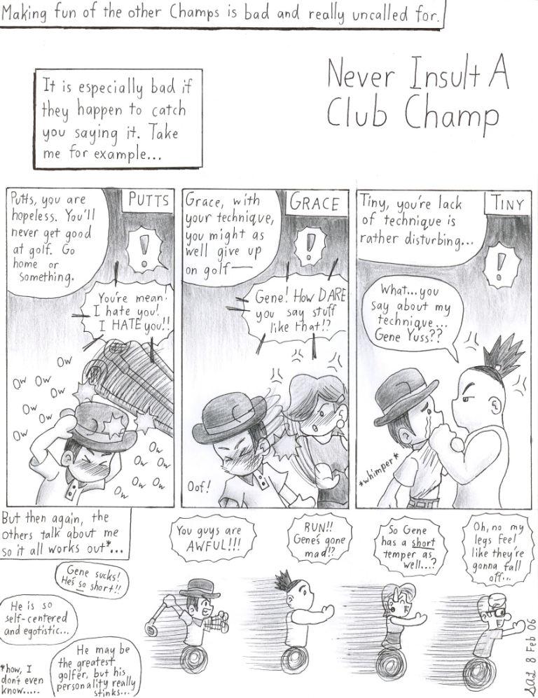 Don't Insult a Club Champ by meteorsummoner88