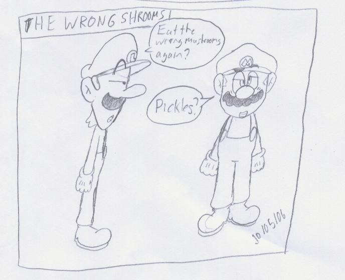 The Wrong Shrooms by mrsaturn123