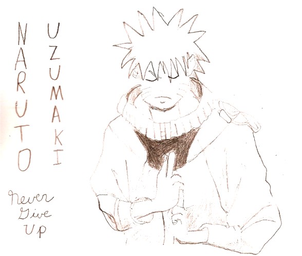 Naruto- "Never Give Up" (Sketch) by nextguardian