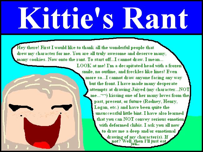 Kittie's Rant by Overlord_Kittie