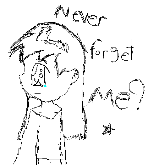 never forget me? by oakaki_girl1993