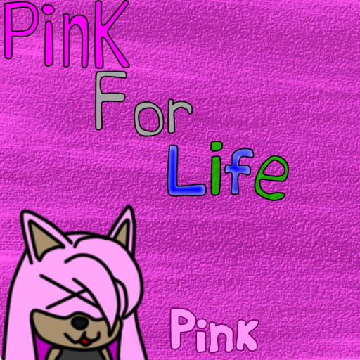 Pink For Life by PinkCuteHedgie