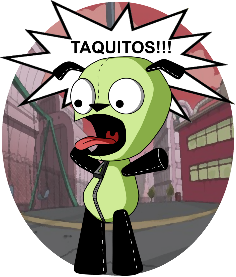 Gir's Taquitos :Request: by pharohserenity