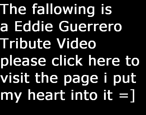 my eddie guerrero tribute video by Reina_Mysteria