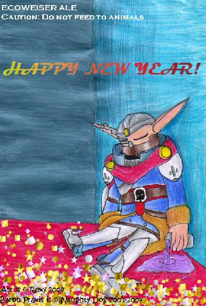 Baron Praxis:  An Ecoweiser Too Many (New Year) by Rexy