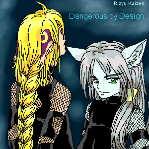 Dangerous By Design. by RizyuKaizen