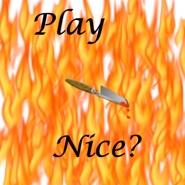 Play  Nice? by ryuu