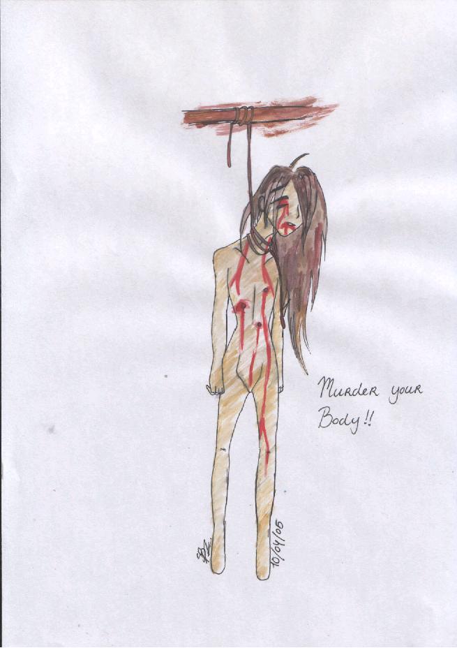 Murder your body by Sannetangel