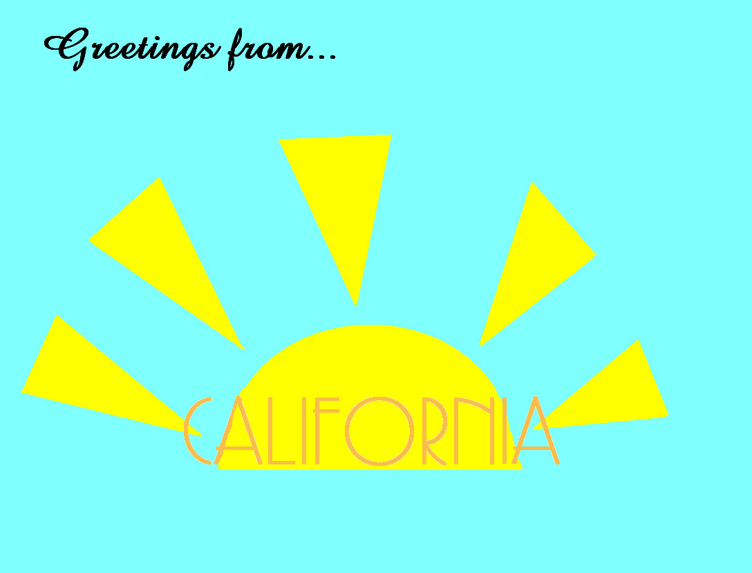 Greetings from California by SapphirePaint