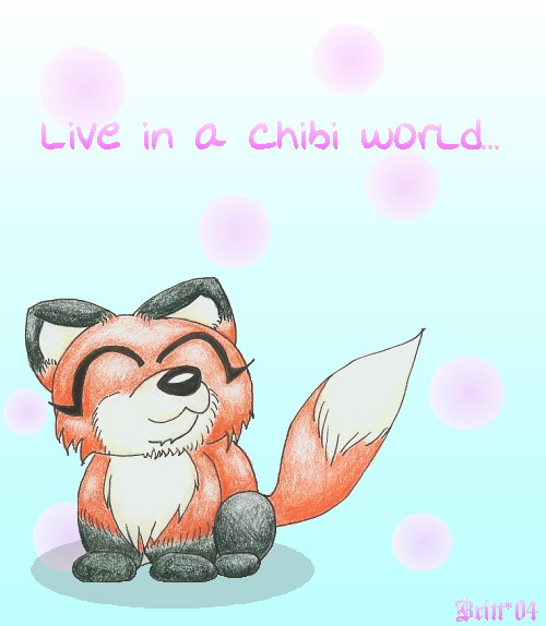 Live in a Chibi World! by Sennia91