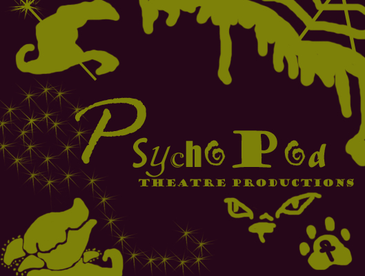 Psychopod Theatre Productions, Ltd. by Seph_Thatcher