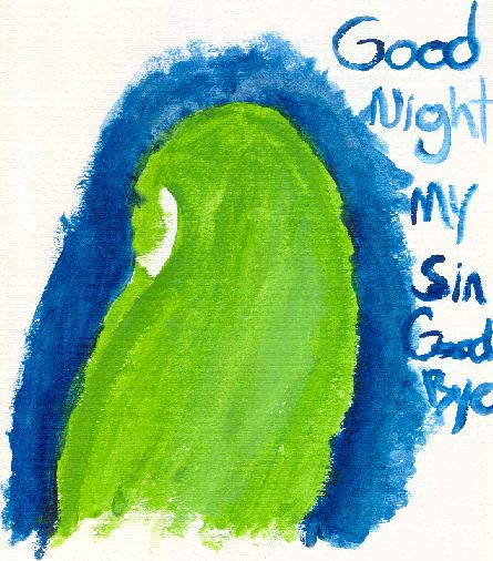 Good Night, My Sin, Good Bye by SethsRazorbladeBitch