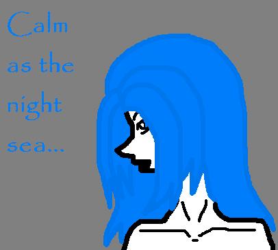 Calm as the night sea... by SethsRazorbladeBitch