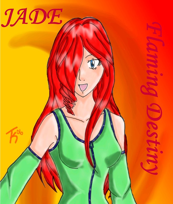 Flaming Destiny: Jade by Sheena_X_Zelos