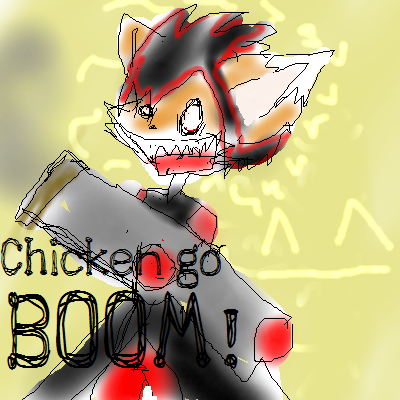 Chicken go Boom by Sikiru