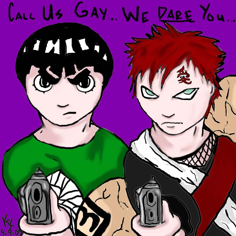 Call Us Gay...We Dare You... by Silverfeather