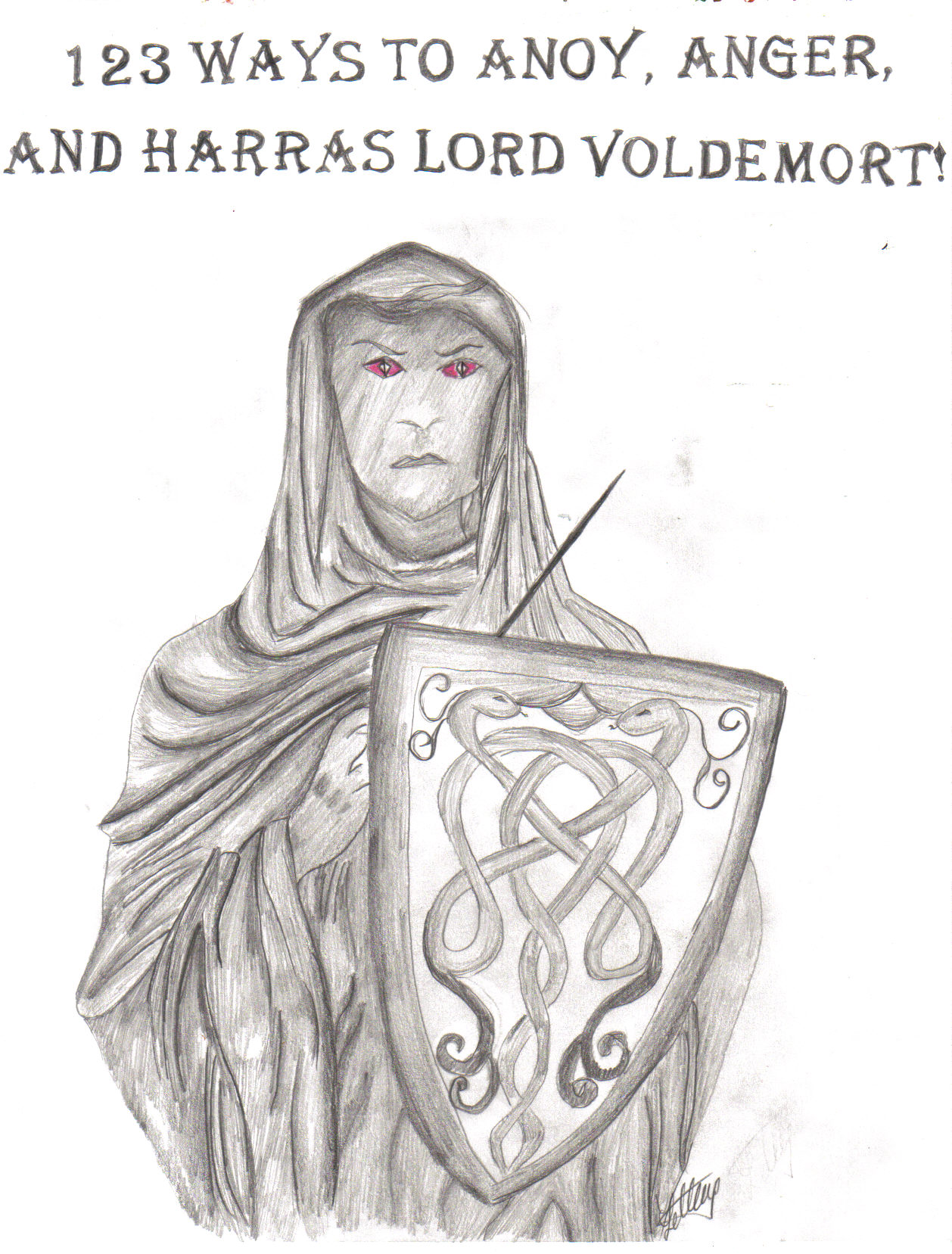 Ways to Annoy, Anger, and Harras Lord Voldemort! by Spottedfur