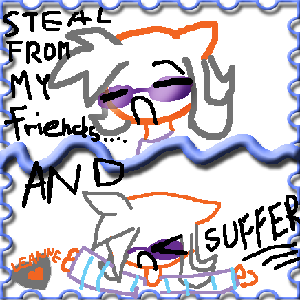 Stealing is bad x| by Sunshine_Fox