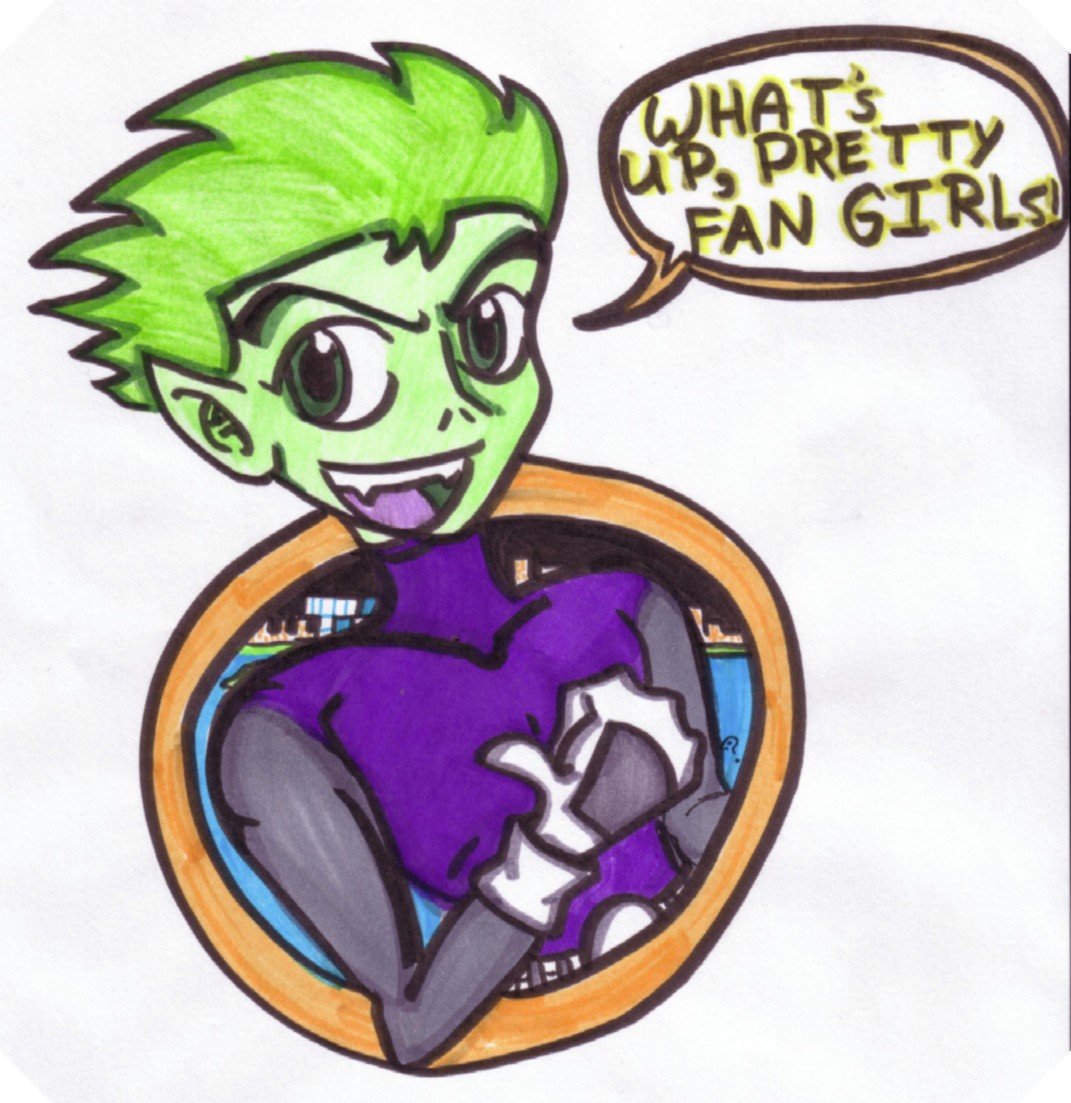 Beast Boy says to all to the fangirls..... by SurrealSightstoBeSeen