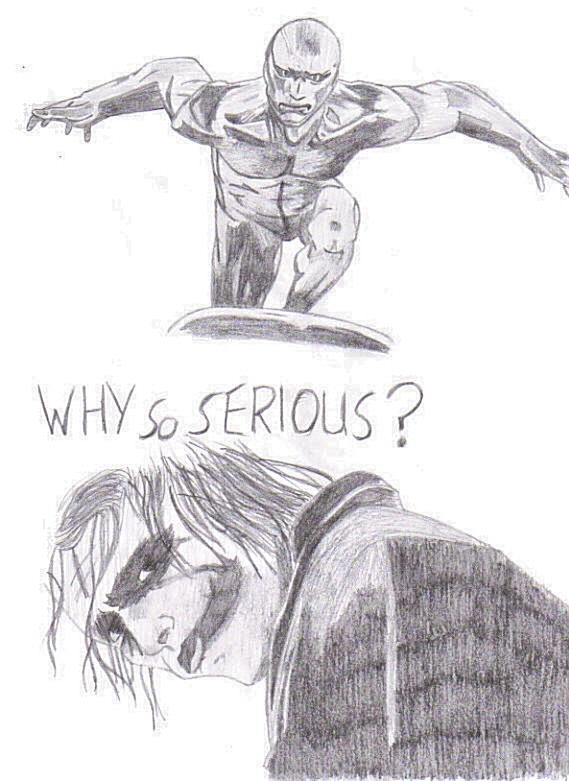 Why So Serious?! by sasuke4kun