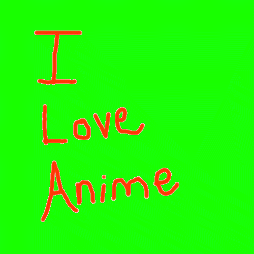 I love Anime by TearsOfLove96