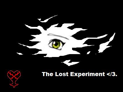 The Lost Experiment &lt;/3. by ThatGirlsAnIndieCindy