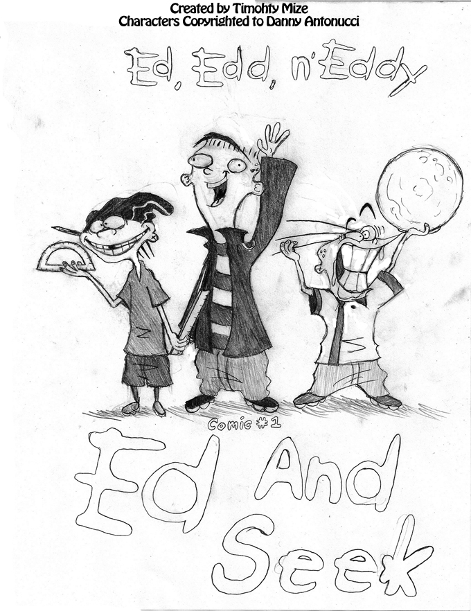 Ed Edd N' Eddy Ch.01 cover by TimothyMize