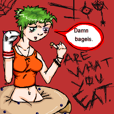 You are what you Eat. (Stupid Bagels) by Toako-Sama