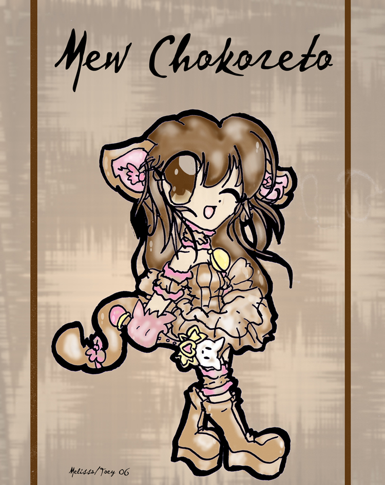 Mew Chokoreto*Request* by Toey
