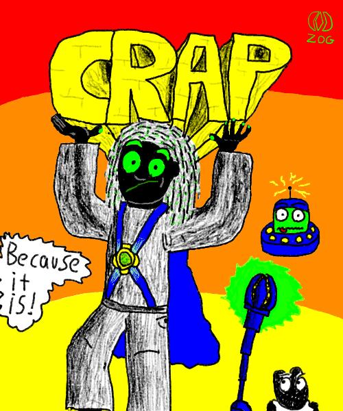 I am back and crap! by Tombot