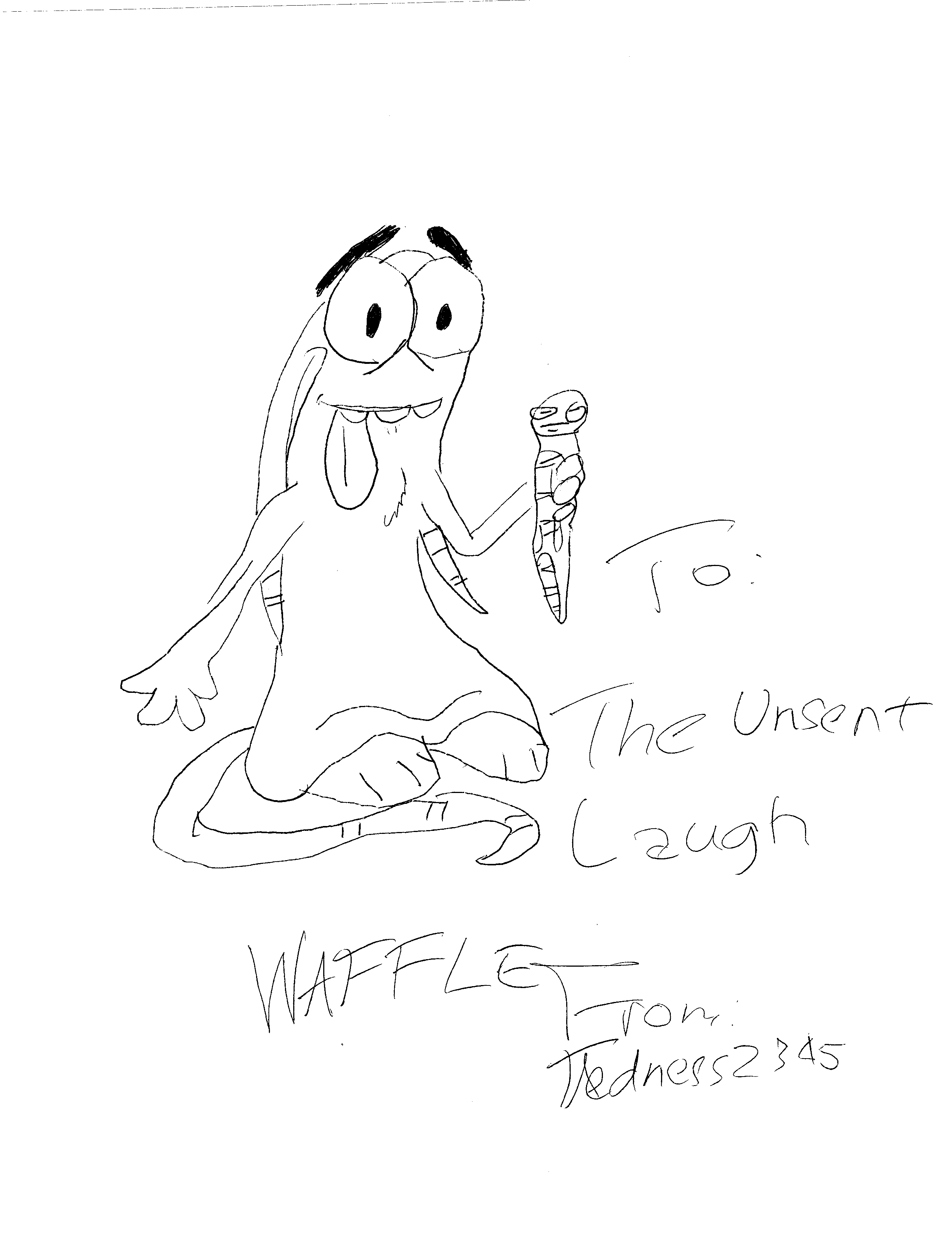 Waffle! For: The unsent laugh by tedness2345