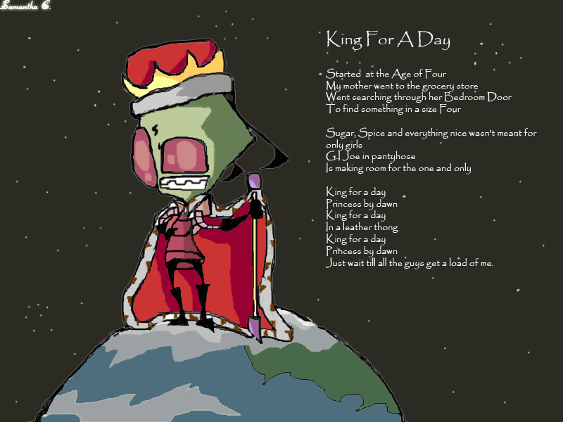 King for A Day by Untalentedsamy13