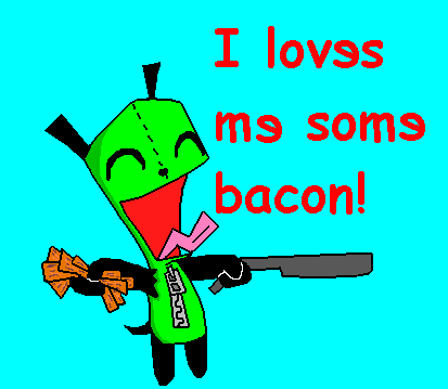 Gir and his bacon (request by "Gir") by Vacro_Muaraha