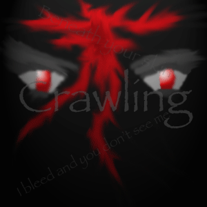 --crawling-- by videogamerx