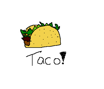 Taco! by WarriorCatsRoar