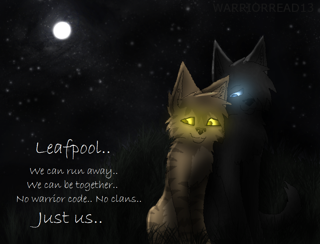 Leafpool and Crowfeather- Run away by Warriorread13