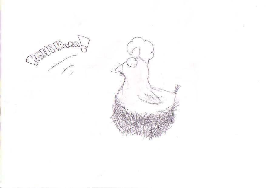 "Dumb chicken" by Weirdo