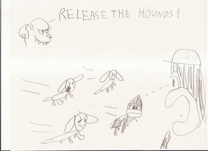 RELEASE THE HOUNDS!!! by waluigiguy22