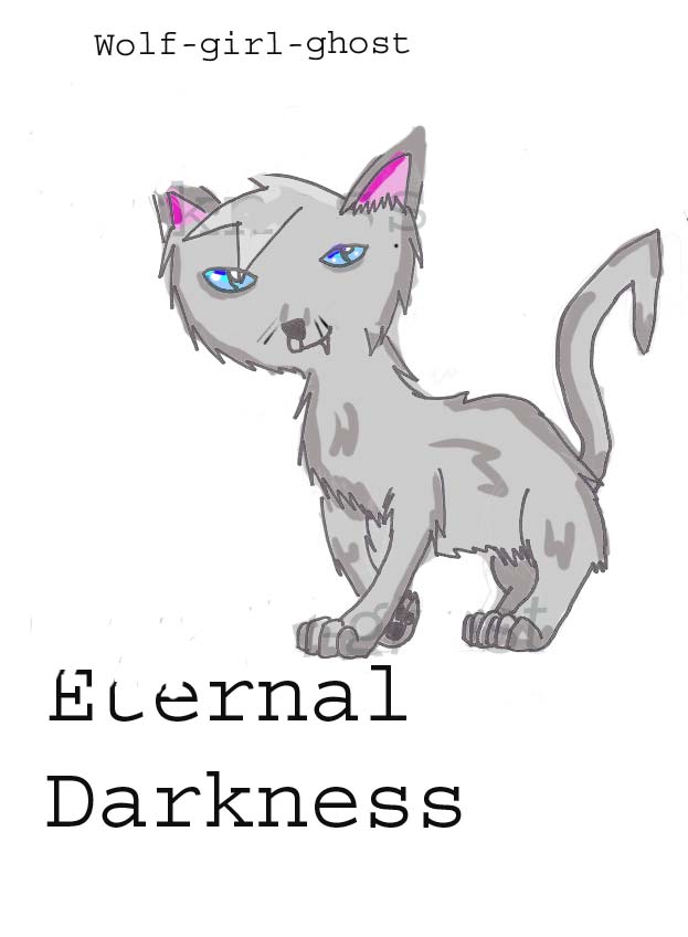 Eternal Darkness by wolf-girl-ghost