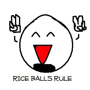 RICE BALLS RULE by YinYang