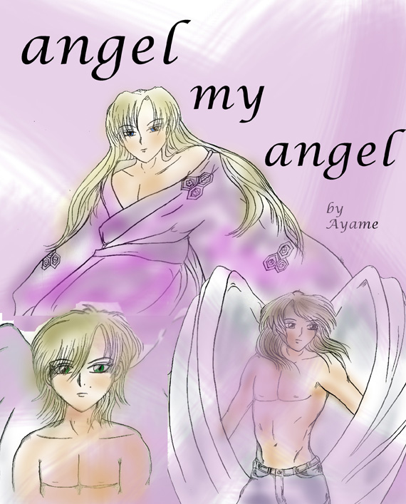 Angel my Angel (cover) by yaoimakestheworldgoround
